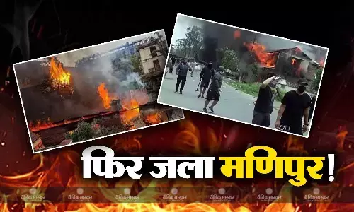 मणिपुर फिर जला, आगजनी और हिंसा में गई 3 की जान, कई लोग घायल, इलाके में भारी तनाव