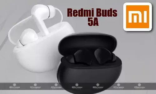 Redmi Buds 5A भारत में लॉन्च, 10 मिनट के चार्ज पर मिलेगा 90 मिनट प्लेबैक टाइम