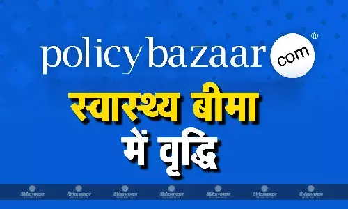 पीबी पार्टनर्स ने स्वास्थ्य बीमा पॉलिसियों में 97% की वृद्धि दर्ज की, टियर 2 और 3 शहरों के आंकड़े