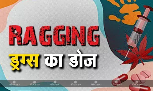 रैगिंग के नाम पर जूनियर्स को ड्रग्स का इंजेक्शन ठूंस रहे थे सीनियर्स, वॉट्सएप पर मिली शिकायत, सकते में कॉलेज प्रबंधन