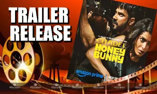 एक्शन से भरपूर सिटाडेल हनी बनी का धमाकेदार ट्रेलर रिलीज, पहली बार साथ दिखेंगे सामंथा-वरुण