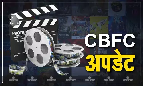 सेंसर बोर्ड ने सर्टिफिकेशन में किया अपडेट, अब इन 5 कैटेगरी में देगा फिल्मों को सर्टिफिकेट, यहां जाने सभी का मतलब