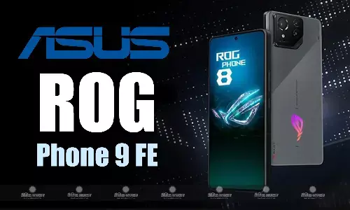 Asus ROG Phone 9 FE के फुल स्पेसिफिकेशन हुए लीक, डिजाइन भी आया सामने