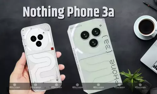Nothing Phone 3a की हैंड्स-ऑन इमेज में नजर आई कैमरा यूनिट, दिखे तीन सेंसर