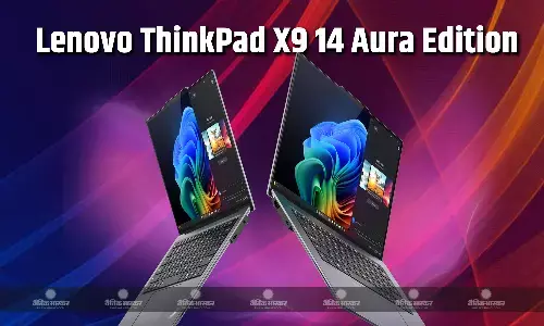 Lenovo ThinkPad X9 14 Aura Edition भारत में इंटेल कोर अल्ट्रा सीरीज 2 प्रोसेसर के साथ लॉन्च, जानिए कीमत और फीचर्स