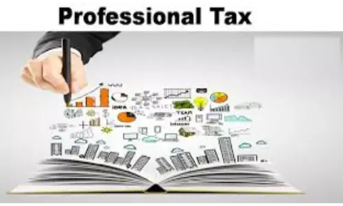 प्रोफेशनल टैक्स वसूली स्थानीय निकायों को देना चाहती है सरकार