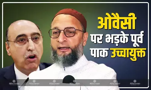 असदुद्दीन ओवैसी के पाकिस्तान की क्लास लगाने पर बौखलाए पूर्व उच्चायुक्त, कहा - 10 साल से तो हिंदुत्व को...
