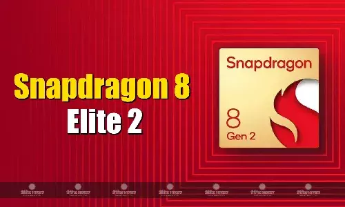 Snapdragon 8 Elite 2 की लॉन्च टाइमलाइन हुई लीक, इस चिपसेट में मिलेगी तगड़ी परफॉरमेंस