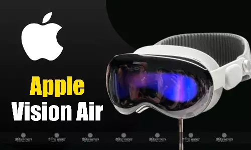 Apple Vision Air की लॉन्च टाइमलाइन हुई लीक, जानिए कब होगा लॉन्च?