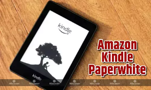 Amazon Kindle Paperwhite भारत में डुअल-कोर प्रोसेसर के साथ हुआ लॉन्च, जानिए कीमत और स्पेसिफिकेशन