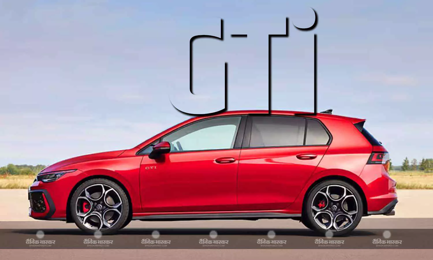 Volkswagen Golf GTi की बुकिंग इस दिन से होगी शुरू, जानिए लॉन्च डेट और अन्य डिटेल Volkswagen Golf GTi की बुकिंग इस दिन से होगी शुरू, जानिए लॉन्च डेट और अन्य डिटेल