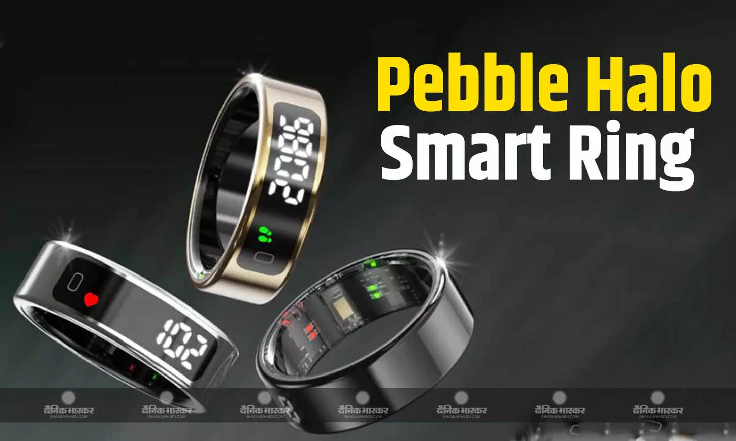 भारत की पहली इन-बिल्ट डिजिटल डिस्प्ले वाली स्मार्ट रिंग Pebble Halo हुई लॉन्च, जानिए कीमत और खूबियां भारत की पहली इन-बिल्ट डिजिटल डिस्प्ले वाली स्मार्ट रिंग Pebble Halo हुई लॉन्च, जानिए कीमत और खूबियां