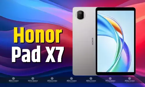 Honor Pad X7 स्नैपड्रैगन 680 प्रोसेसर और 7020mAh बैटरी के साथ लॉन्च, जानिए फीचर्स