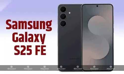 Samsung Galaxy S25 FE के लॉन्च से पहले रेंडर हुए लीक, डिजाइन और कलर ऑप्शन की डिटेल सामने आई