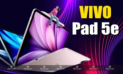 Vivo Pad 5e स्नैपड्रैगन 8s जनरेशन 3 चिपसेट के साथ लॉन्च, जानिए कीमत और स्पेसिफिकेशन Vivo Pad 5e स्नैपड्रैगन 8s जनरेशन 3 चिपसेट के साथ लॉन्च, जानिए कीमत और स्पेसिफिकेशन