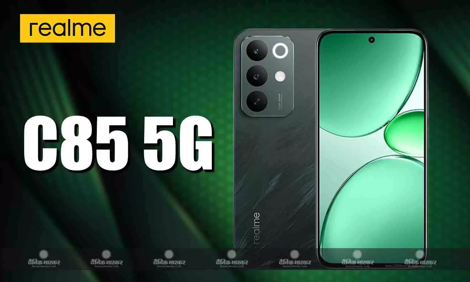 Realme C85 5G और डाइमेंसिटी 6300 चिपसेट 50-मेगापिक्सल कैमरा के साथ लॉन्च, जानिए कीमत और खूबियां Realme C85 5G और डाइमेंसिटी 6300 चिपसेट 50-मेगापिक्सल कैमरा के साथ लॉन्च, जानिए कीमत और खूबियां