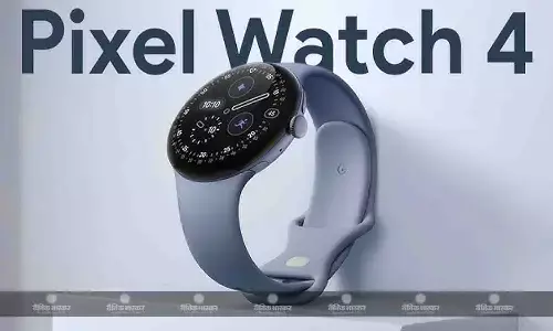 Google Pixel Watch 4 भारत में बिक्री के लिए उपलब्ध हुई, जानिए कीमत, सेल ऑफर्स और स्पेसिफिकेशन Google Pixel Watch 4 भारत में बिक्री के लिए उपलब्ध हुई, जानिए कीमत, सेल ऑफर्स और स्पेसिफिकेशन