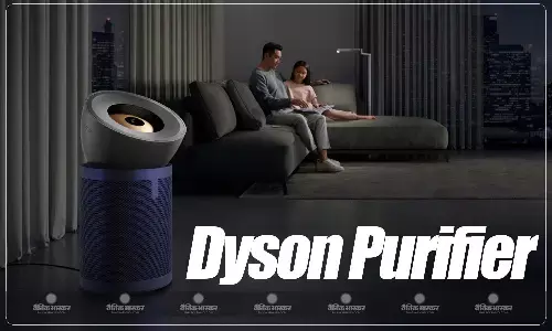 Dyson Purifier हॉट+कूल HP2 डी-नॉक्स, प्यूरीफायर हॉट+कूल HP1 भारत में लॉन्च, जानिए कीमत और खूबियां