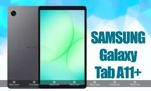 Samsung Galaxy Tab A11+ इंडिया लॉन्च टाइमलाइन कन्फर्म, कीमत, स्पेसिफिकेशन्स की उम्मीद