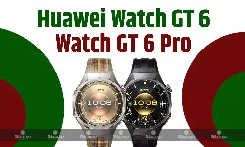 Huawei Watch GT 6 Pro, Watch GT 6 भारत में 21 दिन तक की बैटरी लाइफ के साथ लॉन्च, जानिए कीमत, फीचर्स