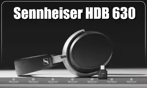 Sennheiser HDB 630 भारत में 60 घंटे तक की बैटरी लाइफ के साथ लॉन्च, कीमत 54,990 रुपए Sennheiser HDB 630 भारत में 60 घंटे तक की बैटरी लाइफ के साथ लॉन्च, कीमत 54,990 रुपए