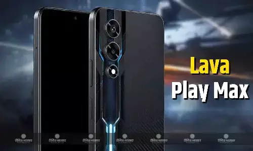 Lava Play Max भारत में जल्द होगा लॉन्च, कीमत और प्रमुख फीचर्स हुए लीक Lava Play Max भारत में जल्द होगा लॉन्च, कीमत और प्रमुख फीचर्स हुए लीक