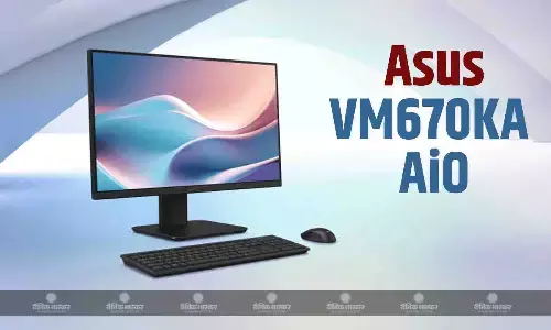 Asus VM670KA AiO ऑल-इन-वन डेस्कटॉप PC 27-इंच डिस्प्ले और Ryzen AI 7 350 चिप के साथ भारत में हुआ लॉन्च