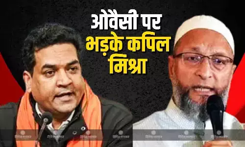 ओवैसी के बयान पर भड़के कपिल मिश्रा, कहा- एक दिन तो ओवैसी को ही...