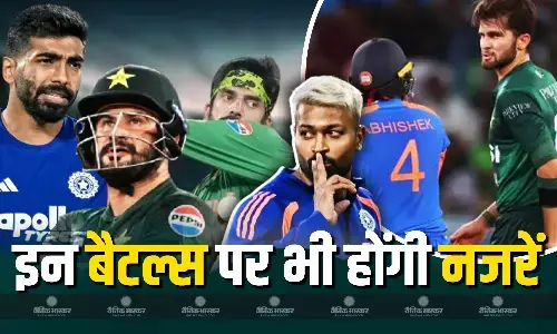 अभिषेक vs शाहीन आफरीदी से लेकर सैम अयूब vs अर्शदीप, भारत बनाम पाकिस्तान मैच में इन बैटल्स पर टिकेंगी नजरें