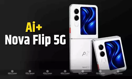 Ai+ Nova Flip 5G भारत में 50-मेगापिक्सल कैमरे और मीडियाटेक डाइमेंसिटी 7300 चिपसेट के साथ हुआ लॉन्च, कीमत 29999 रुपए
