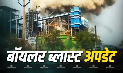 छत्तीसगढ़ बॉयलर धमाके में मृतकों की संख्या बढ़कर हुई 19, मौके पर मजदूरों के परिजनों ने किया हंगामा, प्रबंधन पर लगाए गंभीर आरोप