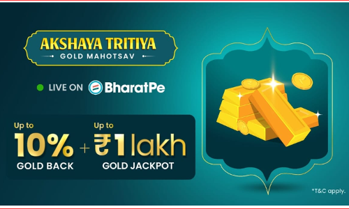 अक्षय तृतीया पर BharatPe गोल्ड महोत्सव, निवेश पर रिवॉर्ड्स और INR 1 लाख जैकपॉट मौका