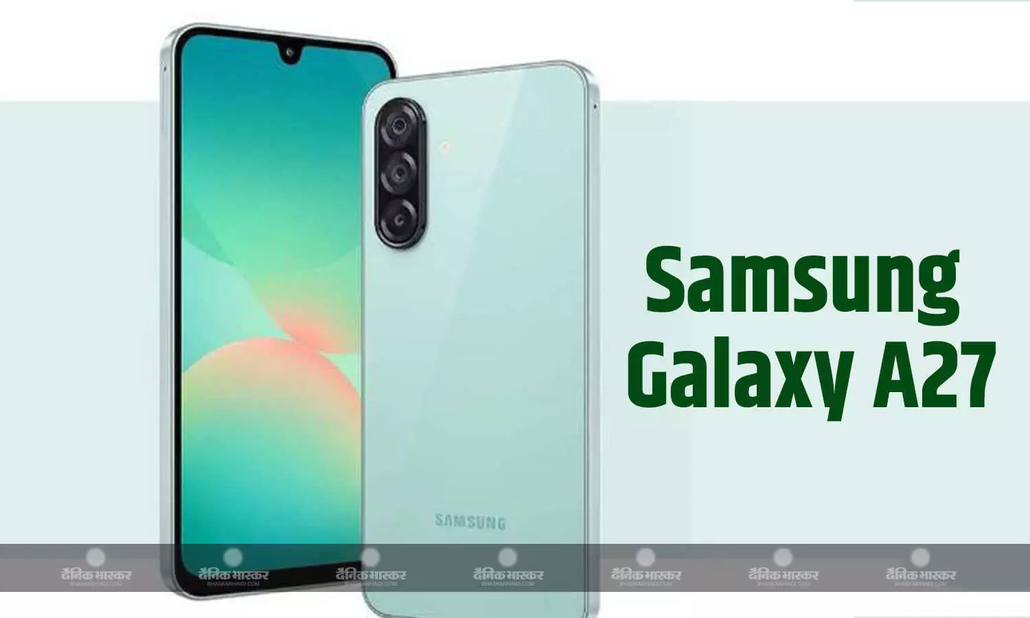 Samsung Galaxy A27 गलती से कुछ समय के लिए कंपनी की वेबसाइट पर हुआ लिस्ट, जल्द लॉन्च होने का संकेत मिला