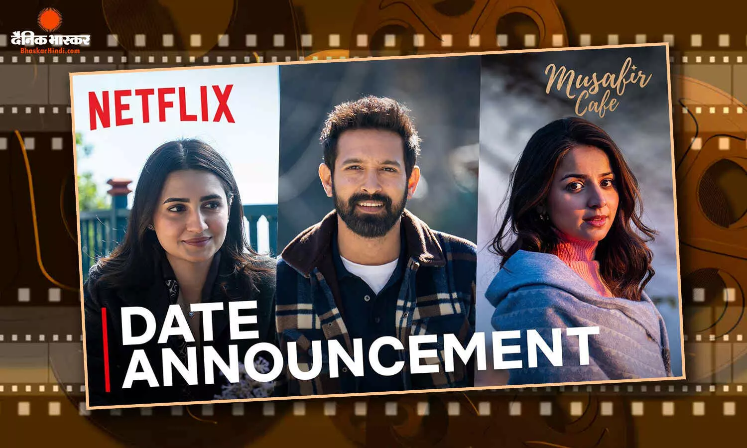 मुसाफिर कैफे का टीजर हुआ रिलीज, रोमांटिक अंदाज में दिखे विक्रांत मैसी, वेदिका पिंटो और महिमा मकवाना भी आएंगी नजर मुसाफिर कैफे का टीजर हुआ रिलीज, रोमांटिक अंदाज में दिखे विक्रांत मैसी, वेदिका पिंटो और महिमा मकवाना भी आएंगी नजर