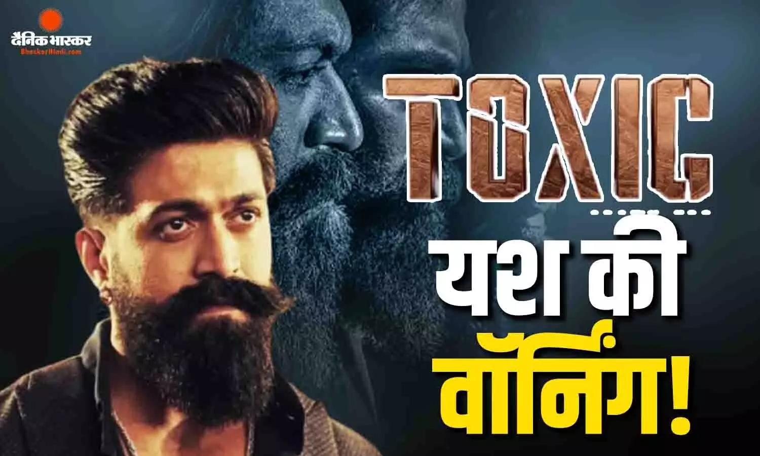 यश ने बच्चों को दी ‘टॉक्सिक’ ना देखने की सलाह, फिल्म के इंटेंस सीन्स को लेकर कही ये बात, जानें कब होगी रिलीज
