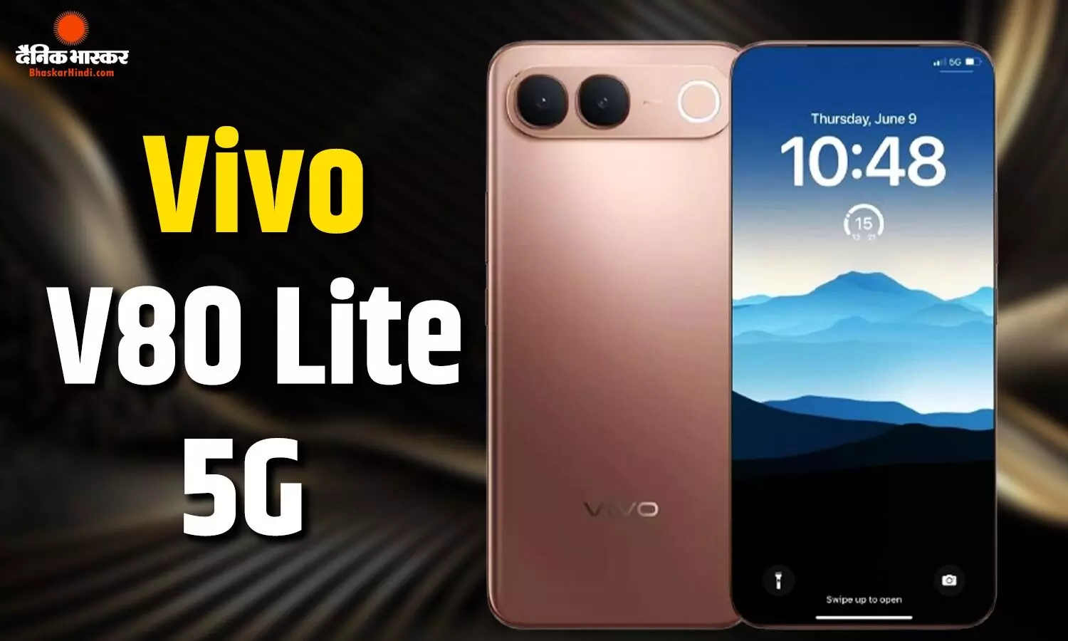 Vivo V80 Lite 5G ग्लोबल मार्केट में 10,000mAh बैटरी और 50-मेगापिक्सल रियर कैमरा के साथ लॉन्च, जानिए इसकी खूबियां