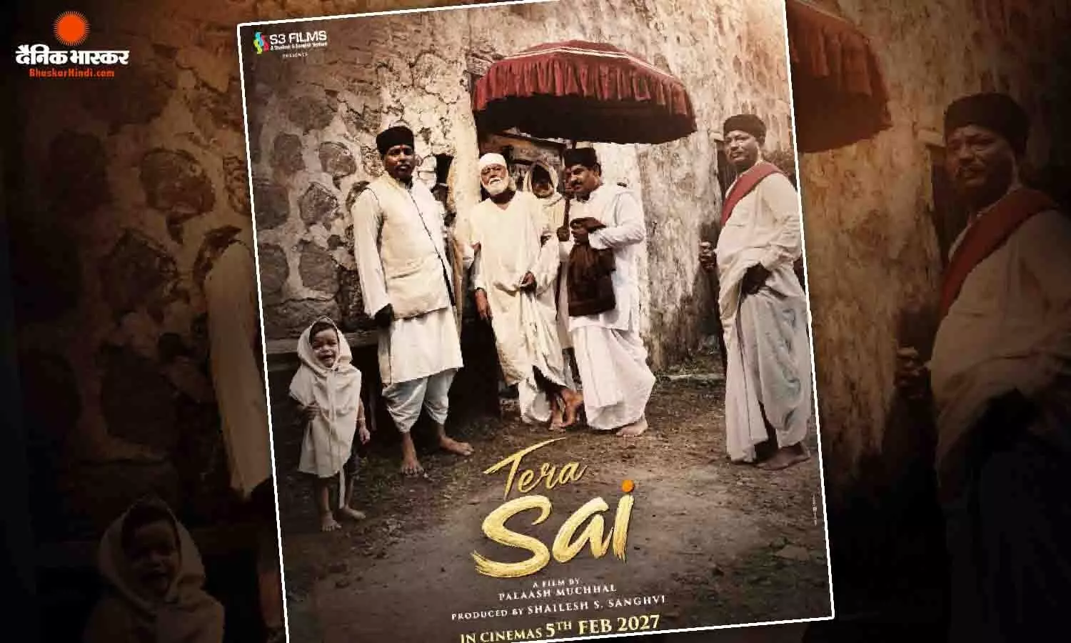 पलाश मुच्छाल की फिल्म ‘तेरा साईं’ का पोस्टर रिलीज, साईं बाबा के किरदार में नजर आया यह एक्टर पलाश मुच्छाल की फिल्म ‘तेरा साईं’ का पोस्टर रिलीज, साईं बाबा के किरदार में नजर आया यह एक्टर